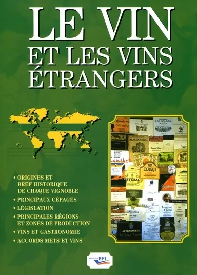 Le vin et les vins étrangers