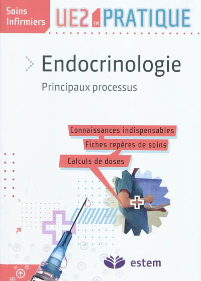 Endocrinologie : principaux processus