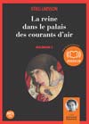 Millénium. Vol. 3. La reine...
