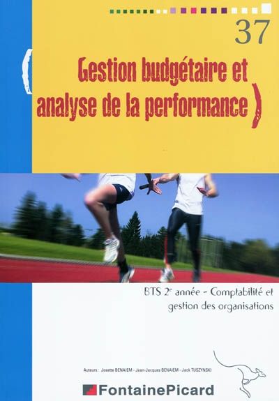 Gestion budgétaire et analyse de la performance, BTS 2e année CGO