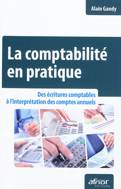 La comptabilité en pratique...