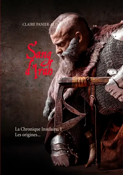 Sang d'Irah : La Chronique Insulaire, 1 : les origines...