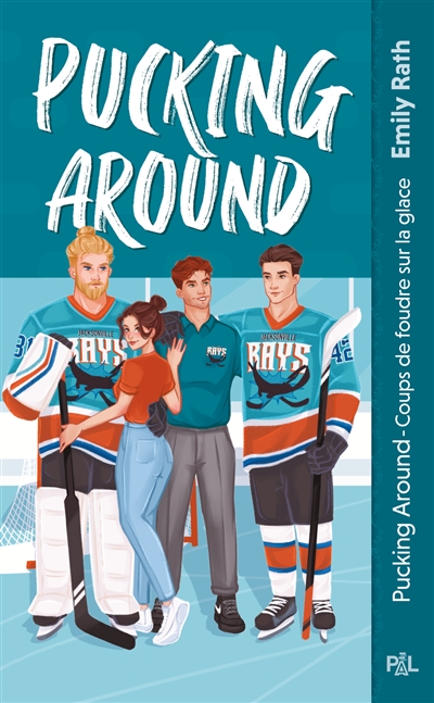 Les Rays de Jacksonville. Vol. 1. Pucking around