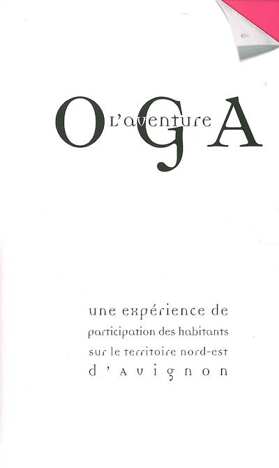L'aventure OGA : une expérience de participation des habitants sur le territoire Nord-Est d'Avignon