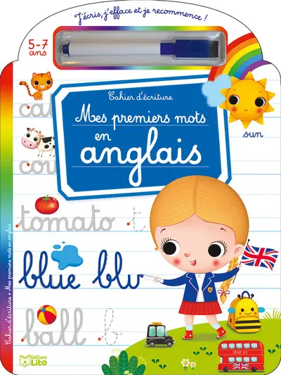 Mes premiers mots en anglais : cahier d'écriture