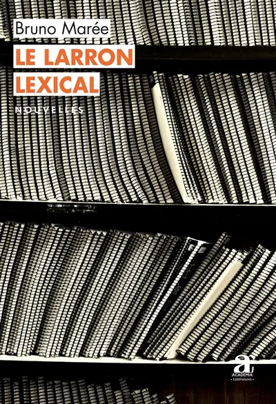 Le larron lexical