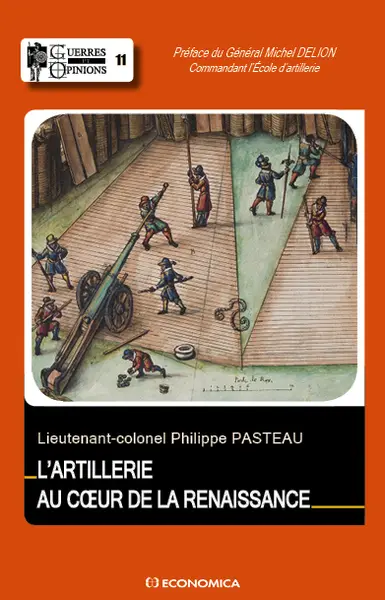 L'artillerie au coeur de la Renaissance