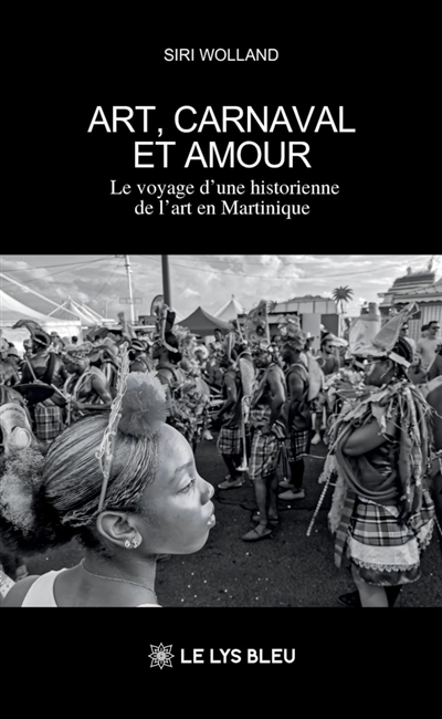 Art, carnaval et amour : Le...