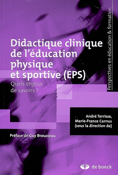 Didactique clinique de l'éducation physique et sportive (EPS) : quels enjeux de savoirs ?