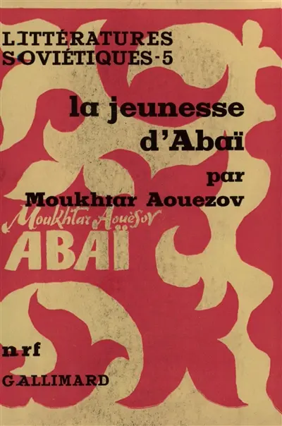 La jeunesse d'Abaï