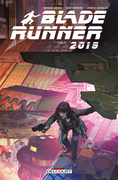 Blade runner 2019. Vol. 3. Home again !