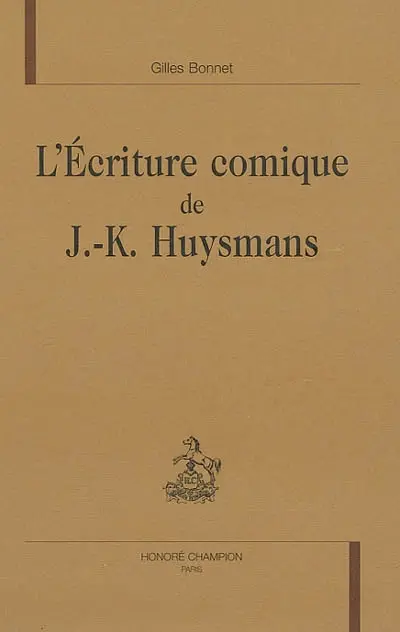 L'écriture comique de J.-K. Huysmans