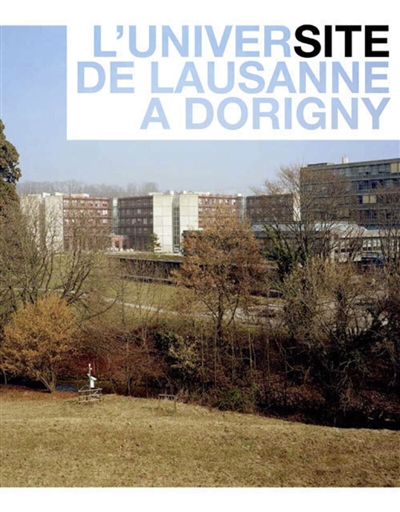 L'université de Lausanne à Dorigny