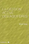 La gestion active des aquifères
