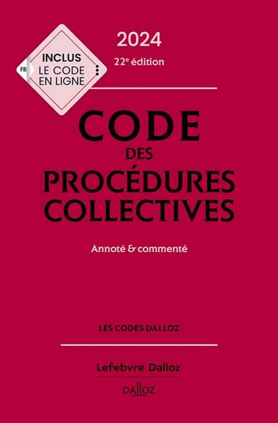 Code des procédures collectives 2024 : annoté & commenté