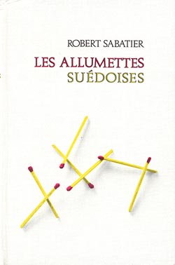 Les allumettes suédoises
