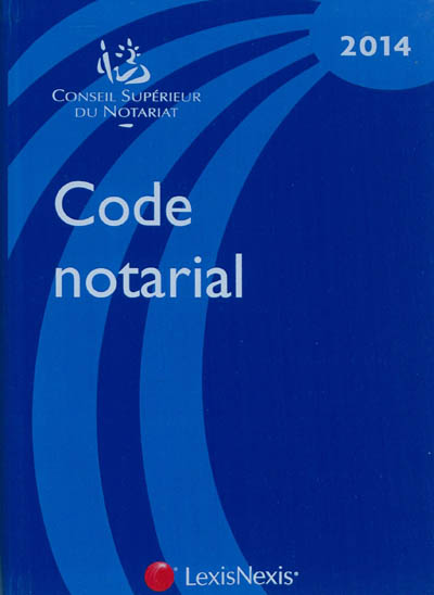 Code notarial 2014