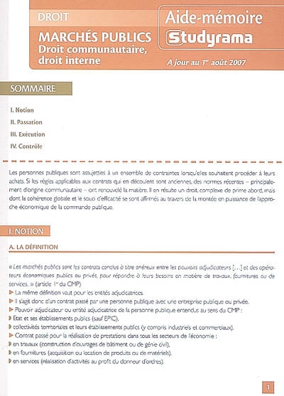 Marchés publics : droit communautaire, droit interne : à jour au 1er août 2007