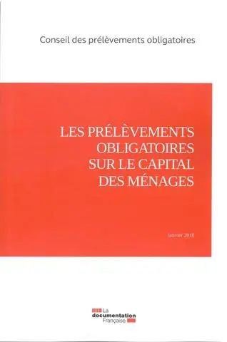 Les prélèvements obligatoires sur le capital des ménages