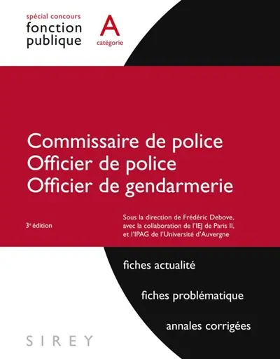 Commissaire de police, officier de police, officier de gendarmerie