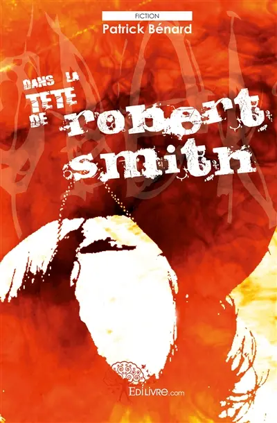 Dans la tête de Robert Smith