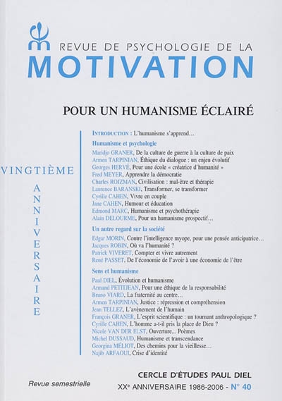 Revue de psychologie de la motivation, n° 40. Pour un humanisme éclairé