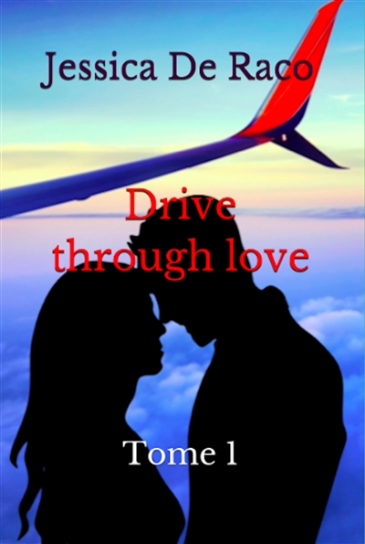 Drive through love. Vol. 1