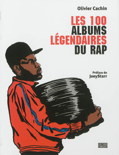 Les 100 albums légendaires du rap