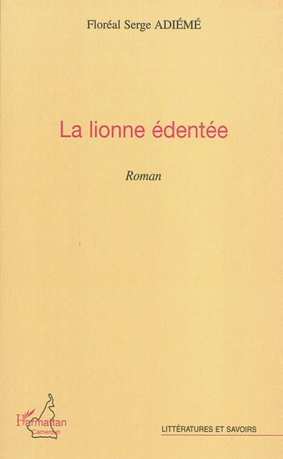 La lionne édentée