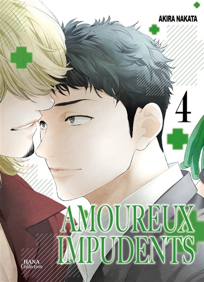 Amoureux impudents. Vol. 4