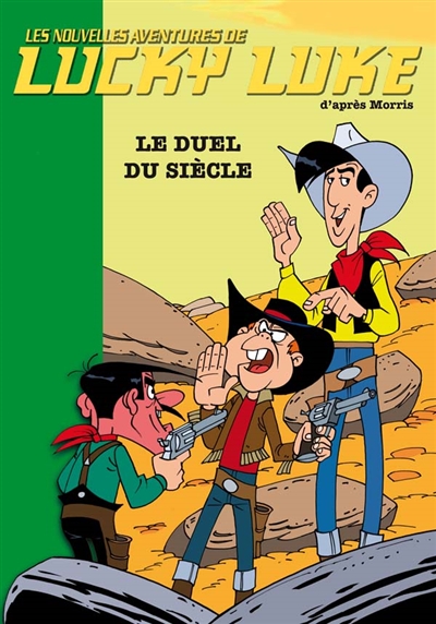 Les nouvelles aventures de Lucky Luke. Vol. 13. Le duel du siècle