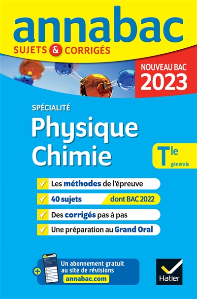 Physique chimie spécialité, terminale générale : nouveau bac 2023