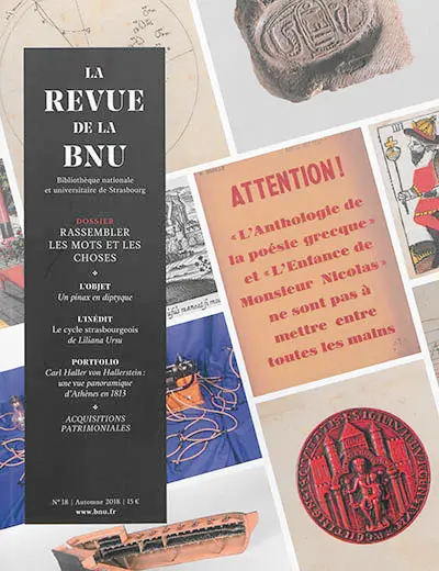Revue de la BNU (La), n° 18. Rassembler les mots et les choses