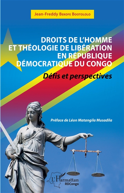 Droits de l'homme et théologie de libération en République démocratique du Congo : défis et perspectives