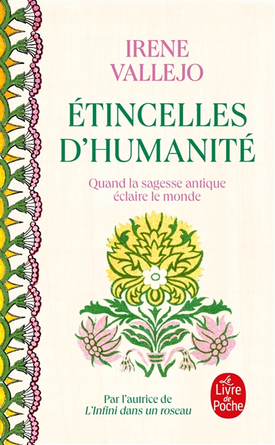 Etincelles d'humanité : quand la sagesse antique éclaire le monde