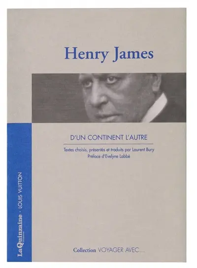 Voyager avec Henry James : d'un continent l'autre
