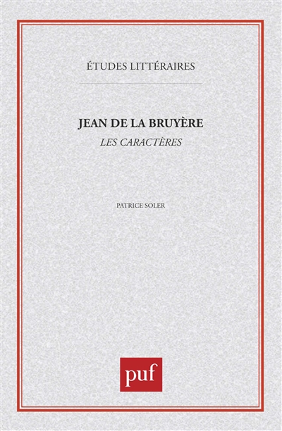 Jean de La Bruyère, Les Caractères