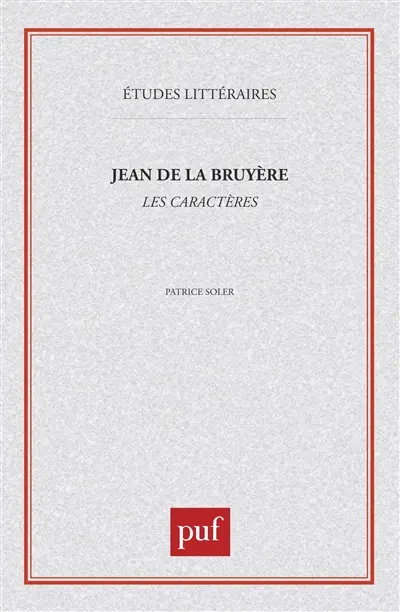 Jean de La Bruyère, Les Caractères