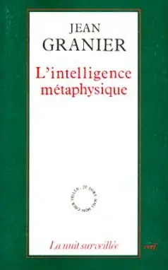 L'Intelligence métaphysique