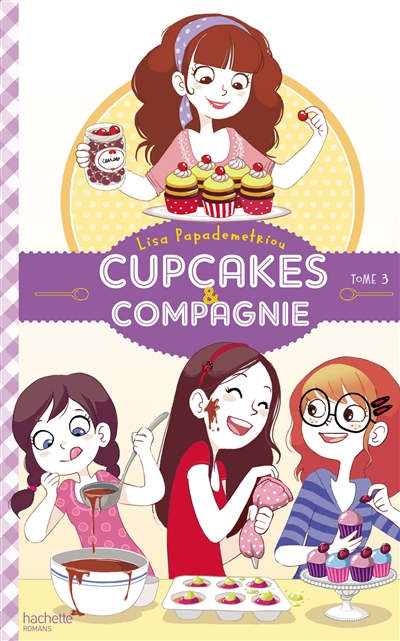 Cupcakes & compagnie. Vol. 3. Le concours