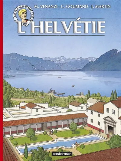 Les voyages d'Alix. L'Helvétie
