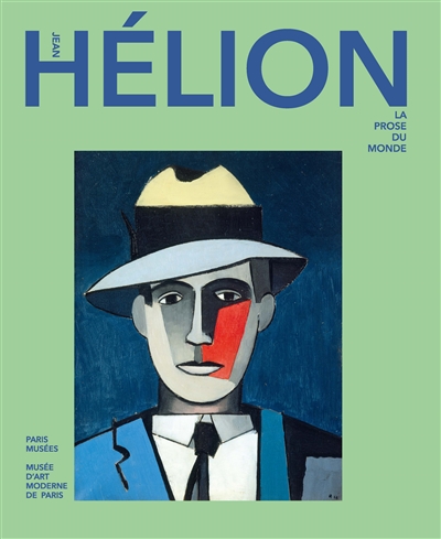 Jean Hélion : la prose du monde
