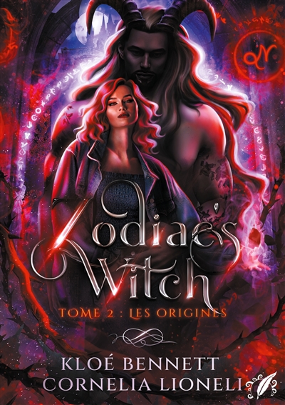 Zodiac's Witch : T.2 : Les Origines