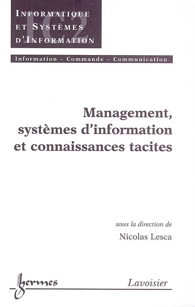 Management, systèmes d'information et connaissances tacites