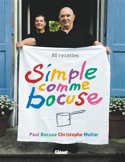 Simple comme Bocuse : 80 recettes