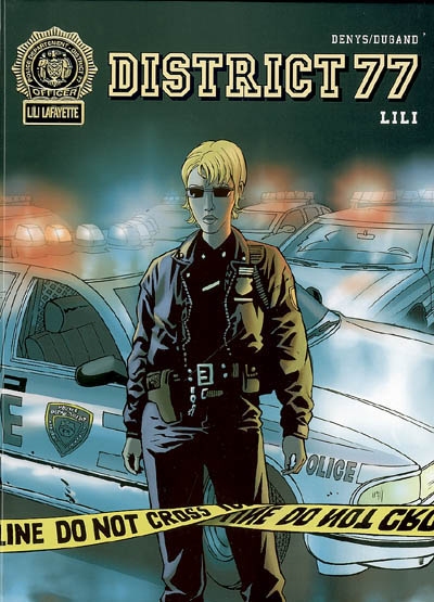 District 77. Vol. 1. Lili