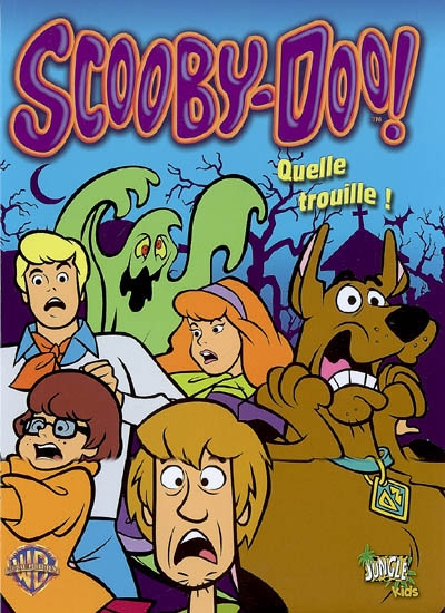 Scooby-Doo !. Vol. 6. Quelle trouille !