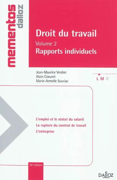 Droit du travail. Vol. 2. Rapports individuels