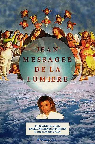 Jean, messager de la lumière. Vol. 1