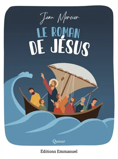 Le roman de Jésus